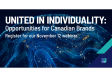 [WEBINAR] United in Individuality: Opportunities for Canadian Brands