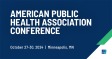 American Public Health Association Conference
