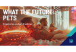 [WEBINAR] What the Future: Pets