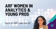 ARF Women in Analytics & Young Pros