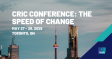 CRIC CONFERENCE: The Speed of Change