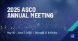 2025 ASCO Annual Meeting