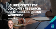 Laurier Centre for Community Research: Questionnaire Design Workshop