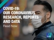 COVID-19: Our Coronavirus Research, Reports and Data