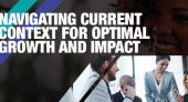 Live Event: NAVIGATING CURRENT CONTEXT FOR OPTIMAL GROWTH AND IMPACT