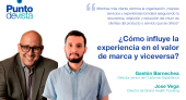 ¿Cómo influye la experiencia en el valor de marca y viceversa?