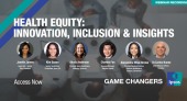 Health Equity: Innovation, Inclusion & Insights
