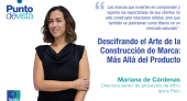 Descifrando el Arte de la Construcción de Marca: Más Allá del Producto