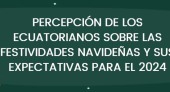 Percepción sobre las festividades navideñas y expectativas para el 2024