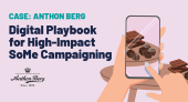 ANTHON BERG: Digital Playbook for High-Impact SoMe Campaigning
