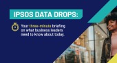 Ipsos Data Drops