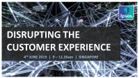 Disrupting The Customer Experience | Ipsos