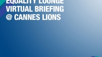 Equality Lounge Virtual Briefing @ Cannes Lions