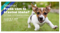 [WEBINÁR] Predá vám to šťastné šteňa?