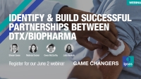 [WEBINAR] Identify & Build Successful Partnerships Between DTx/Biopharma