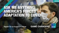 [WEBINAR] Ask Me Anything: America’s forced adaptation to COVID
