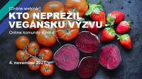 [Online webinár] Kto neprežil vegánsku výzvu