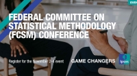Federal Committee on Statistical Methodology (FCSM) Conference