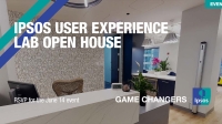 IPSOS USER EXPERIENCE LAB OPEN HOUSE