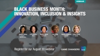 [WEBINAR] Black Business Month: Innovation, Inclusion & Insights