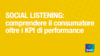 [WEBINAR] Social Listening: comprendere il consumatore oltre i KPI di performance