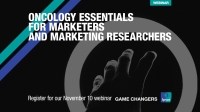 [WEBINAR] Oncology Essentials for Marketers and Marketing Researchers 