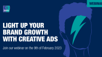Webinar: Light Up your Brand Growth with Creative Ads | Ipsos Denmark