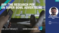 ARF: The Research POV on Super Bowl Advertising