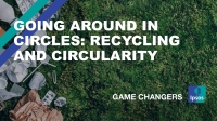 [WEBINAR] Going around in circles: Recycling and circularity