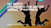 [WEBINAR] Get Happy! Life satisfaction and the drivers of happiness