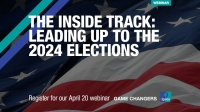 [WEBINAR] The Inside Track: Leading Up to the 2024 Elections