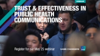 [WEBINAR] Trust & Effectiveness in Public Health Communications