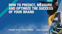 How to predict, measure and optimize the success of your brand