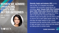 Women We Admire: Embracing Equity for Better Outcomes