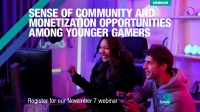 [WEBINAR] Sense of Community and Monetization Opportunities Among Younger Gamers