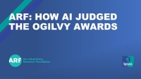 ARF: How AI Judged the Ogilvy Awards
