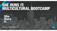 She Runs It: Multicultural Bootcamp