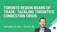  Toronto Region Board of Trade: Tackling Toronto’s Congestion Crisis