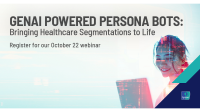 [WEBINAR] GenAI Powered Persona Bots: Bringing Healthcare Segmentations to Life