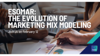 ESOMAR: The Evolution of Marketing Mix Modeling