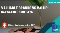 Valuable vs Value Brands: Navigating trade-offs