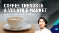 Coffee Trends in a Volatile Market
