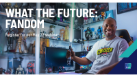 [WEBINAR] What the Future: Fandom