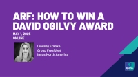 ARF: How to Win a David Ogilvy Award