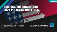 [WEBINAR] America the Uncertain: 2021 Political Briefings