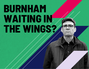 Burnham waiting in the wings?