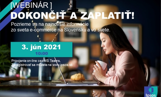 [WEBINÁR O E-COMMERCE] Dokončiť a zaplatiť!