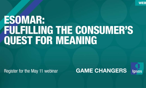 ESOMAR: Fulfilling the Consumer’s Quest for Meaning