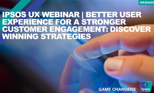 Ipsos UX Webinar | Bessere Benutzererfahrung für eine stärkere Kundenbindung: Entdecken Sie erfolgreiche Strategien