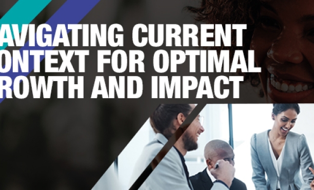 Live Event: NAVIGATING CURRENT CONTEXT FOR OPTIMAL GROWTH AND IMPACT